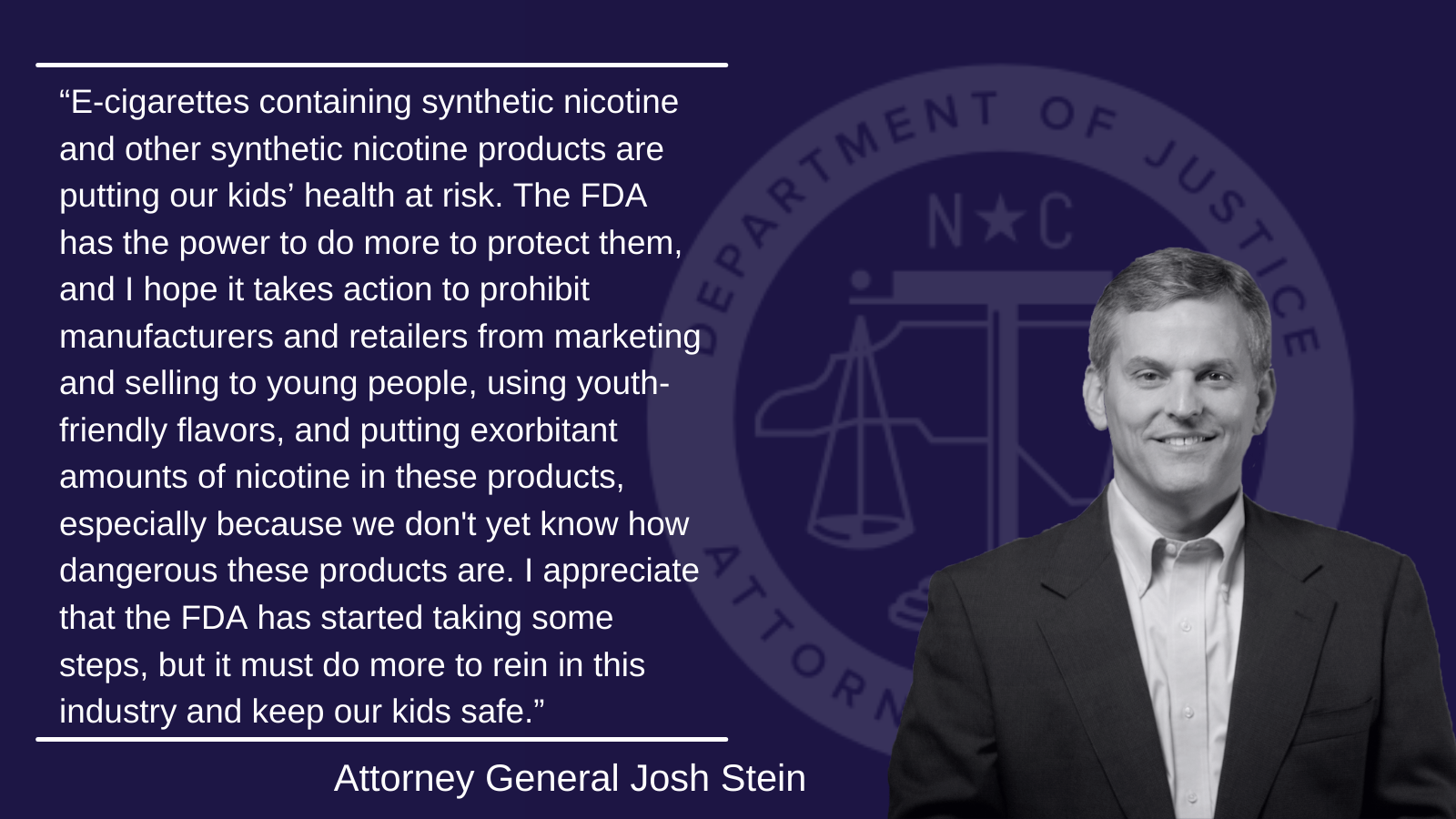 Attorney General Josh Stein Calls on FDA to Regulate E Cigarettes