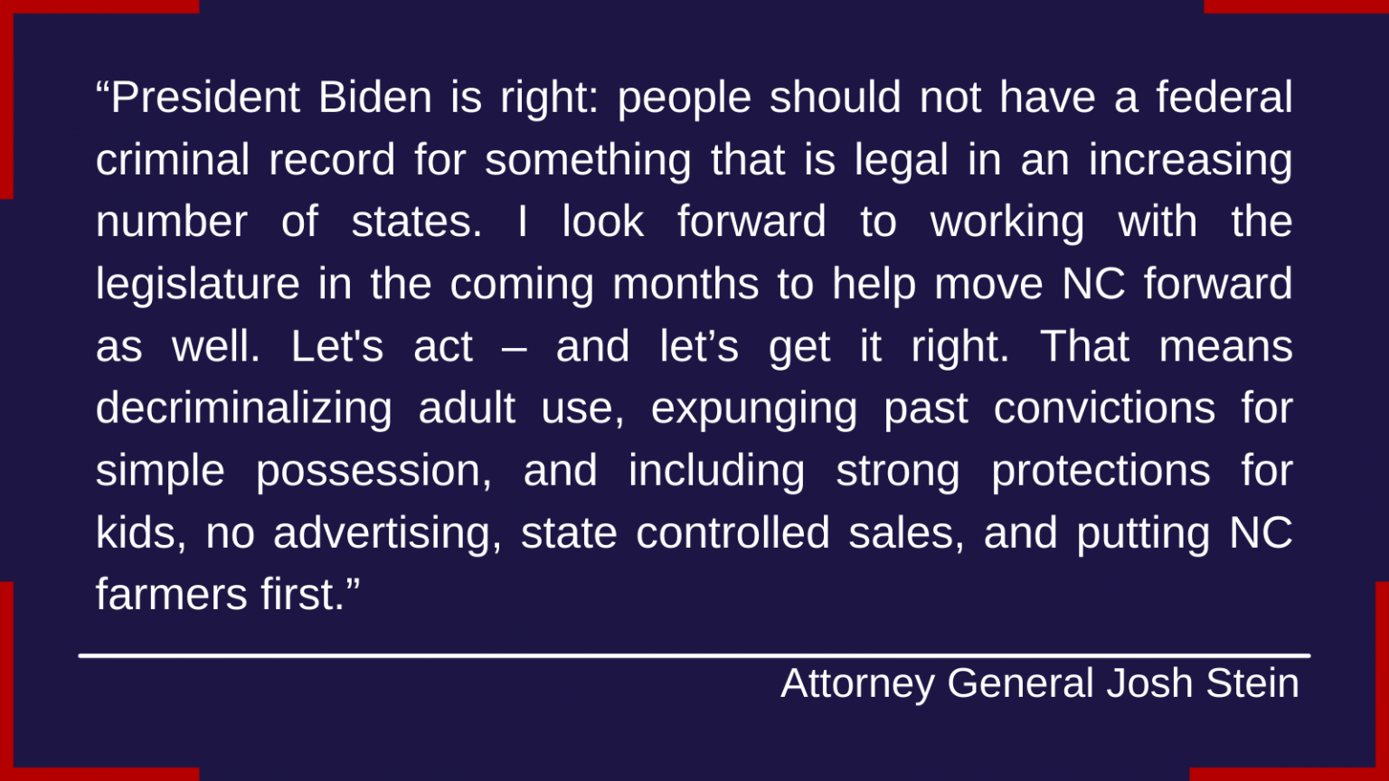 Attorney General Josh Stein Reacts to President Biden’s Marijuana ...