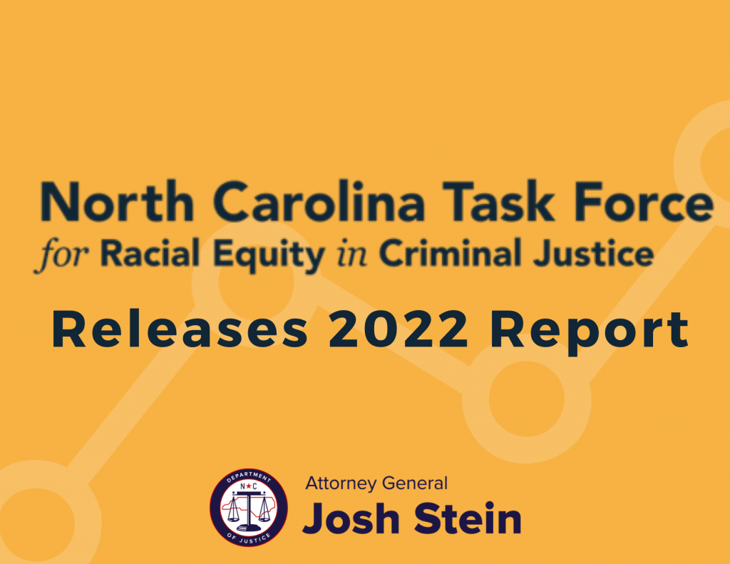 North Carolina Task Force for Racial Equity in Criminal Justice