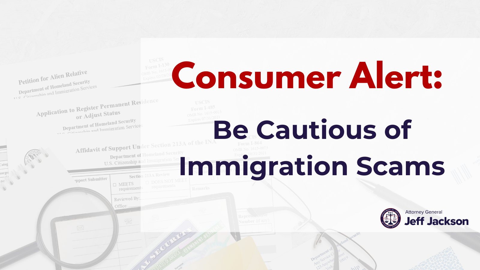 Attorney General Jeff Jackson Warns North Carolinians of Immigration Scams