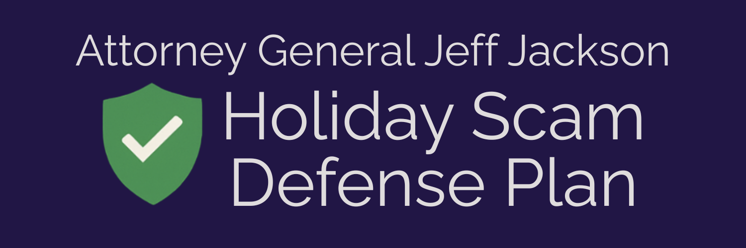 Attorney General Jeff Jackson Releases Holiday Scam Defense Plan to Protect North Carolinians