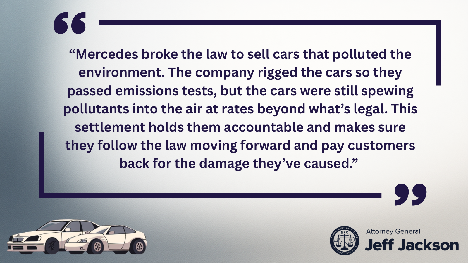 Attorney General Jeff Jackson Wins Nearly $150 Million Settlement with Mercedes-Benz USA over Emissions Fraud