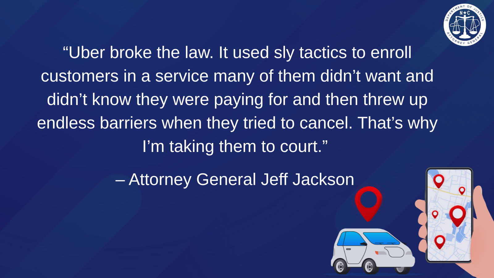 Attorney General Jeff Jackson Sues Uber for Deceptive Billing and Cancellation Practices