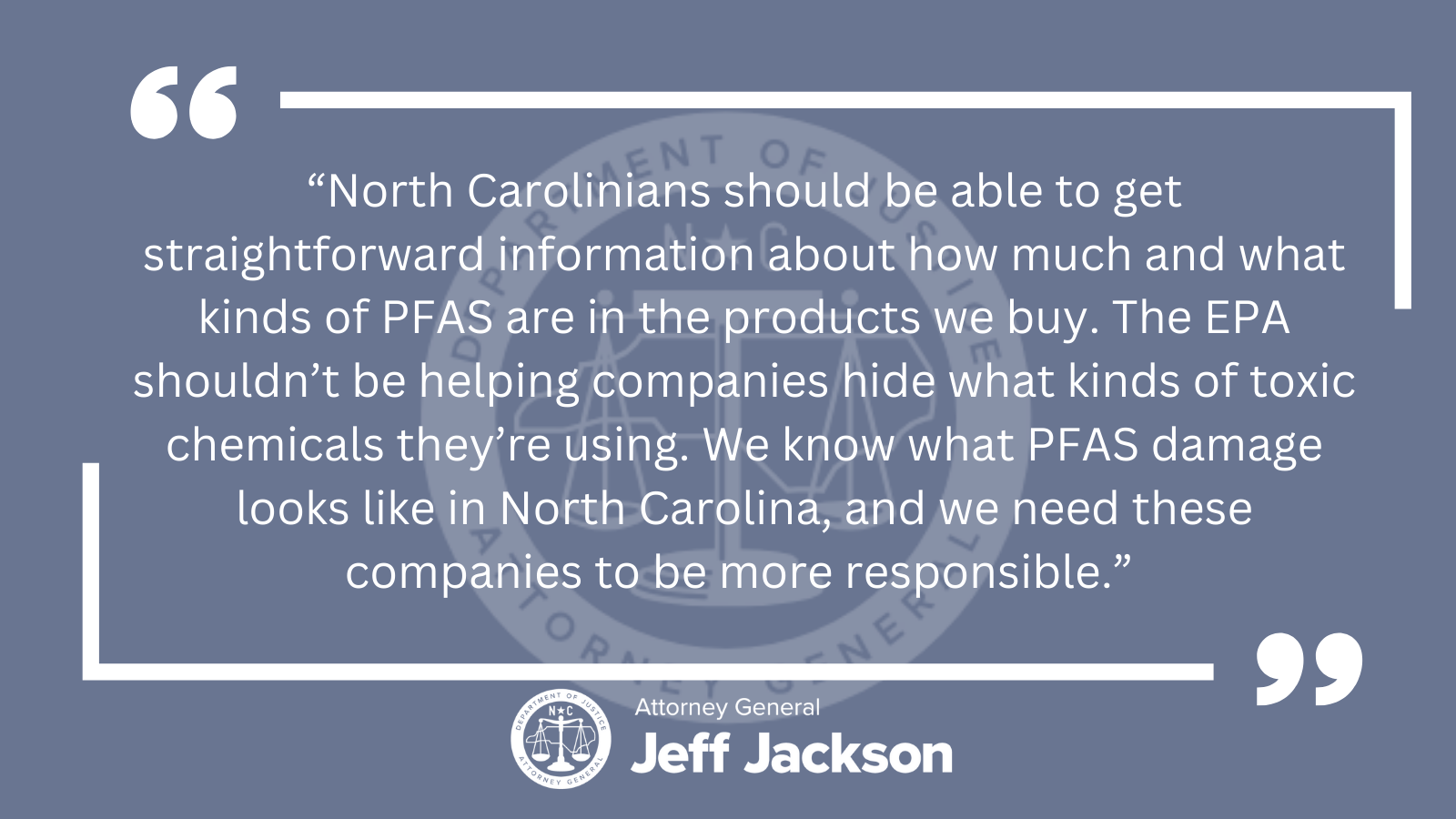 Attorney General Jeff Jackson Opposes Rollback of PFAS Protections