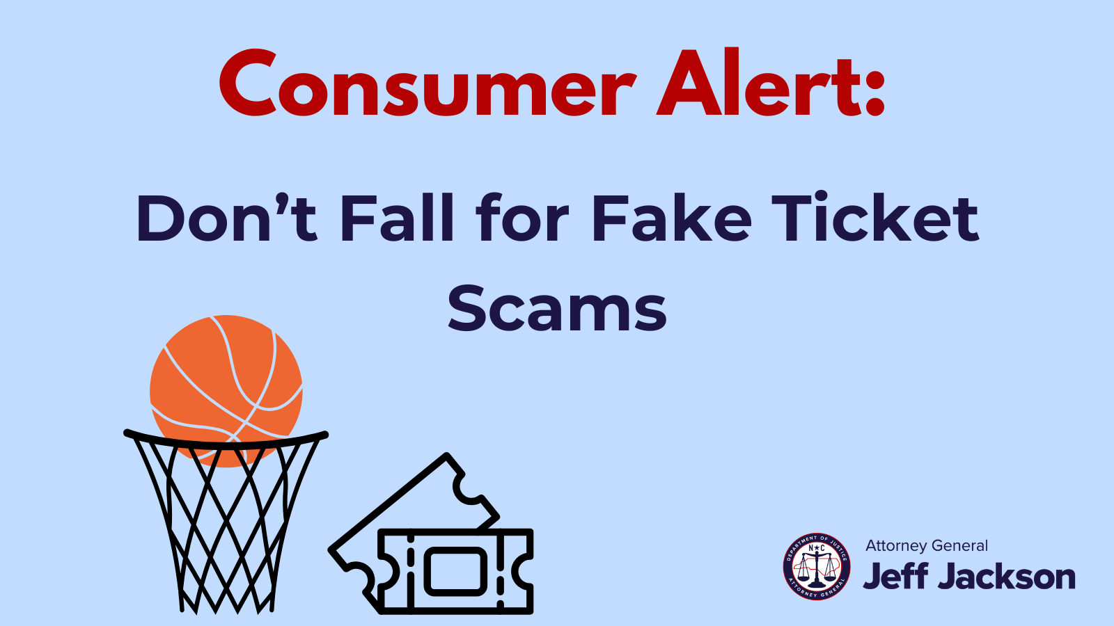 Attorney General Jeff Jackson Warns North Carolinians about UNC-Duke Ticket Scams